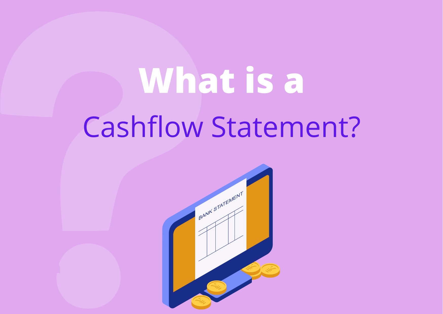 What is a cashflow statement?
